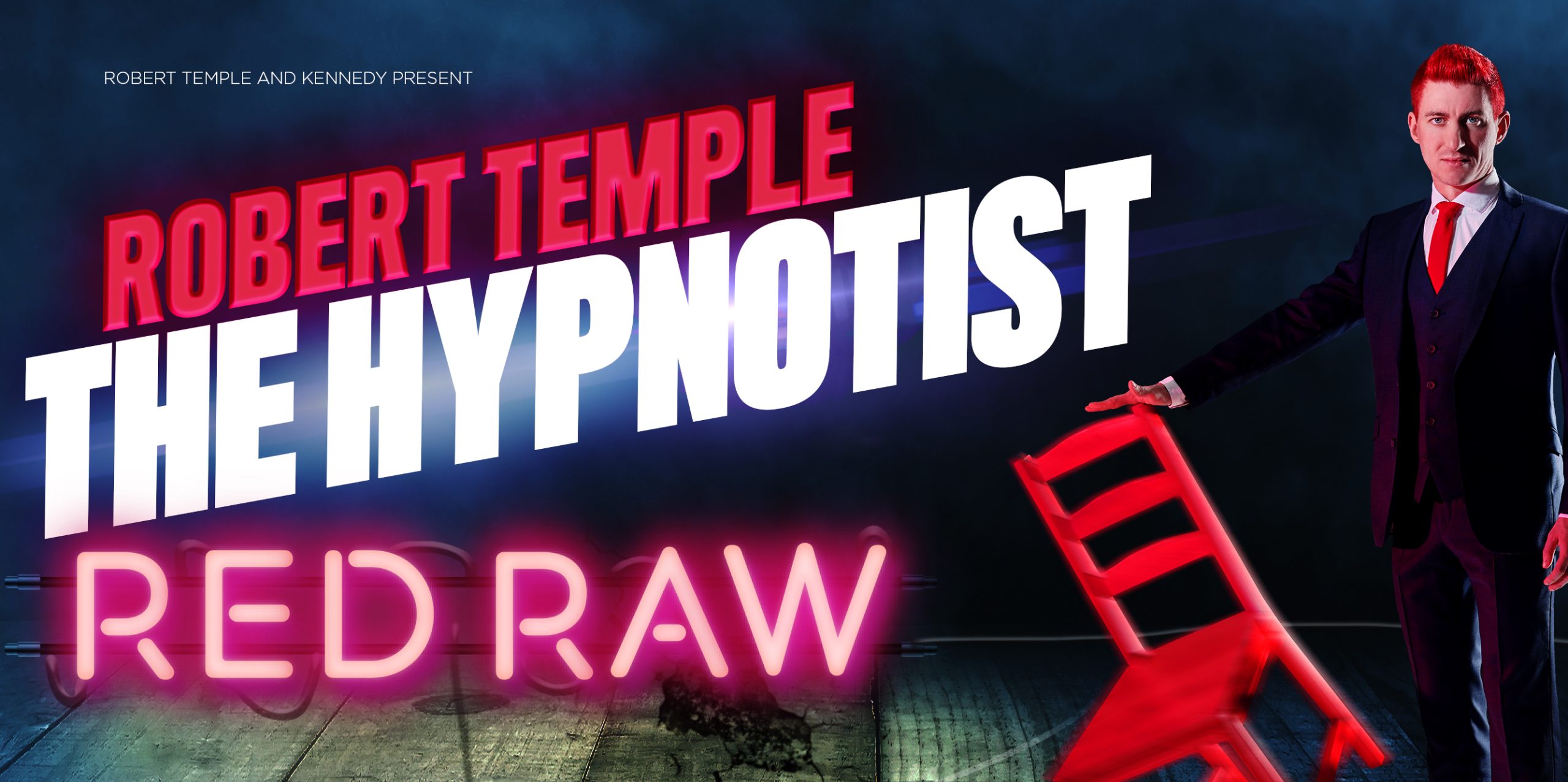Robert Temple: The Hypnotist - Red Raw