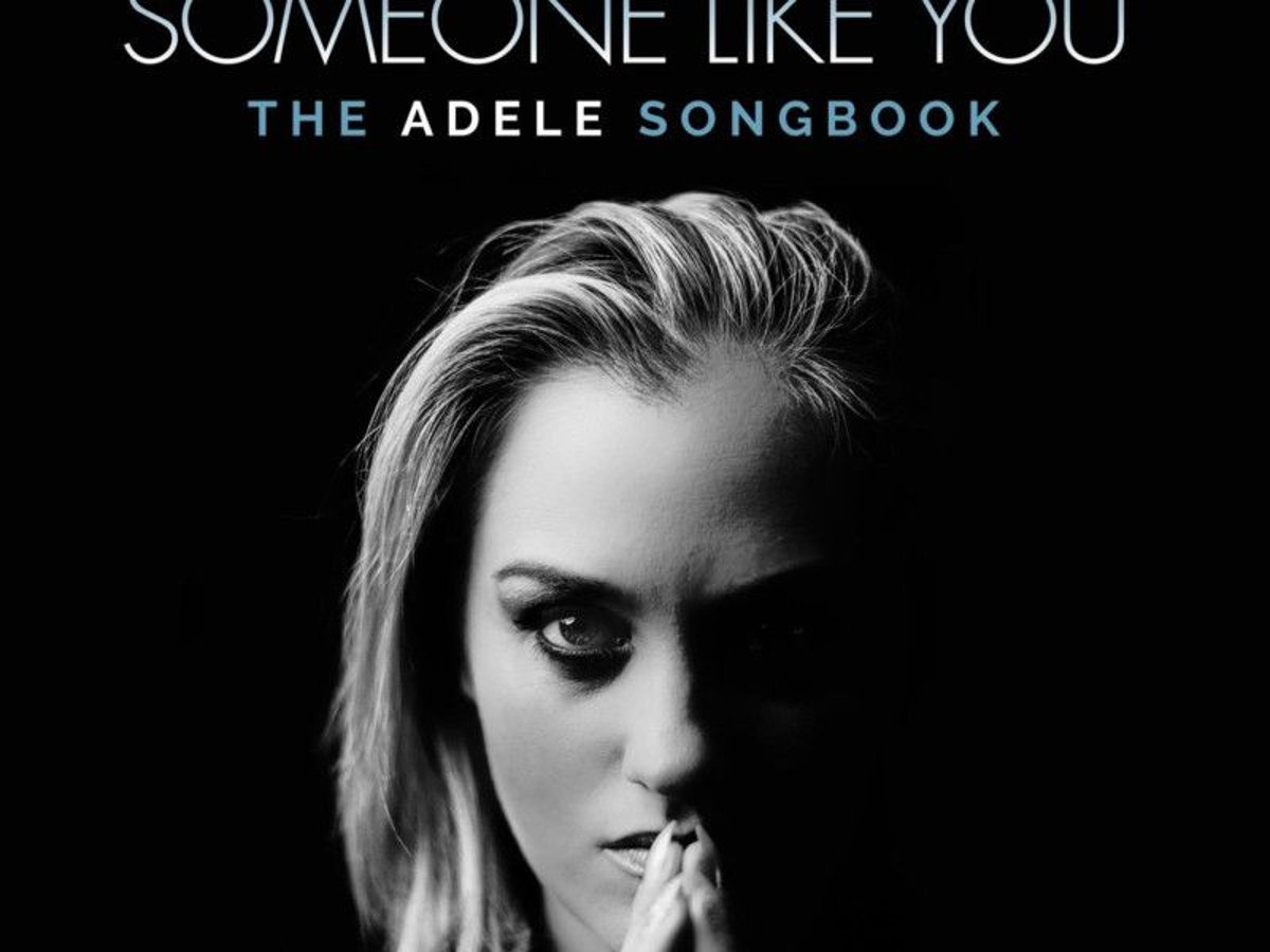 Someone Like You - The Adele Songbook