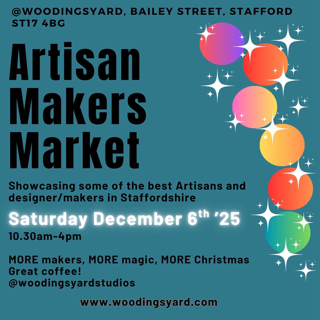 Artisan Makers Market at Woodings Yard